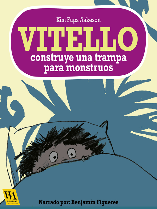 Title details for Vitello construye una trampa para monstruos by Kim Fupz Aakeson - Available